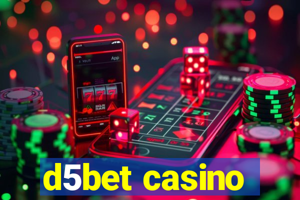 d5bet casino